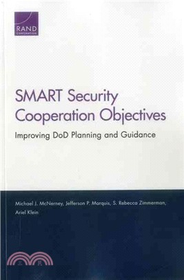 Smart Security Cooperation Objectives ― Improving Dod Planning and Guidance