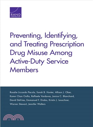 Preventing, Identifying, and Treating Prescription Drug Misuse Among Active-Duty Service Members