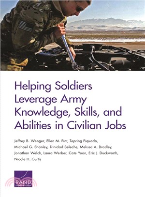 Helping Soldiers Leverage Army Knowledge, Skills, and Abilities in Civilian Jobs