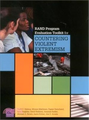 Rand Program Evaluation Toolkit for Countering Violent Extremism