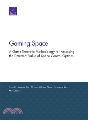 Gaming Space ― A Game-theoretic Methodology for Assessing the Deterrent Value of Space Control Options