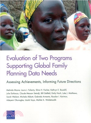 Evaluation of Two Programs Supporting Global Family Planning Data Needs ― Assessing Achievements, Informing Future Directions