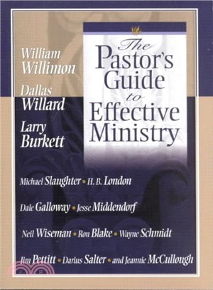 The Pastor's Guide to Effective Ministry