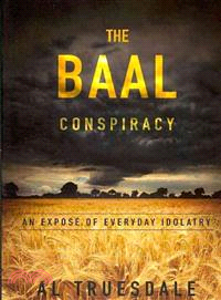 The Baal Conspiracy