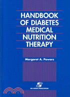 Handbook of Diabetes Medical Nutrition Therapy