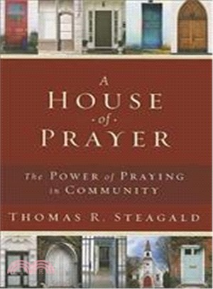 House of Prayer ― The Power of Praying in Community