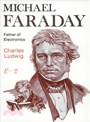 Michael Faraday Father of Electronics