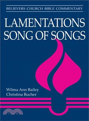 Lamentations & Song of Songs