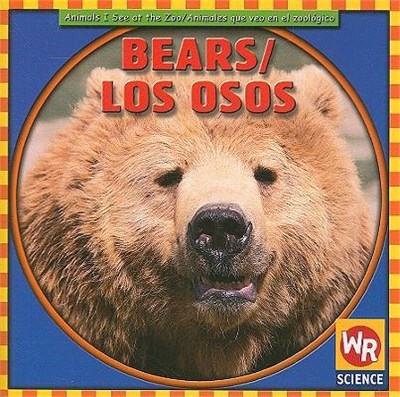 Bears/ Los Osos