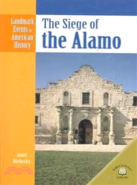 The Siege of the Alamo