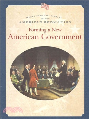 Forming a New American Government