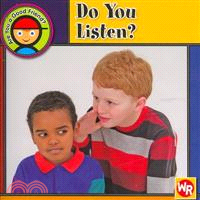 Do You Listen?