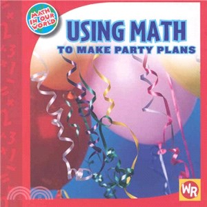 Using Math to Make Party Plans