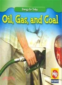 Oil, Gas, and Coal