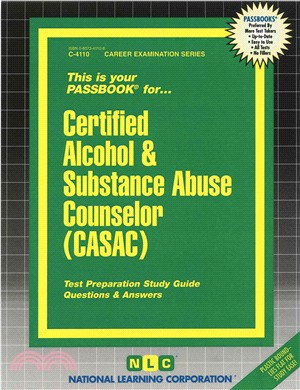 Certified Alcohol & Substance Abuse Counselor (Casac)