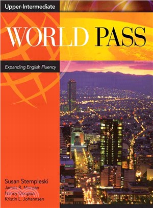 World Pass Upper Intermediate—Expanding English Fluency