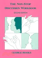 Non-Stop Discussion Workbook: Problems for Intermediate and Advanced Students of English | 拾書所