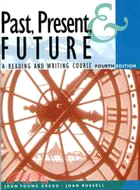 Past, Present & Future 4/e