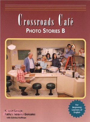 Crossroads Cafe ― Photo Stories B