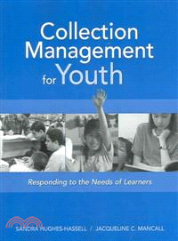 Collection Management For Youth ― Responding To The Needs Of Learners