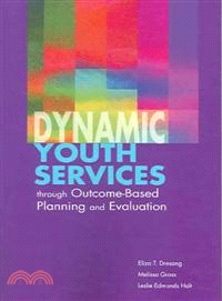 Dynamic Youth Services Through Outcome-based Planning And Evaluation