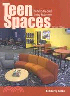 Teen Spaces: The Step-by-Step Library Makeover