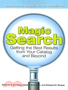 Magic Search: Getting The Best Results from Your Catalog and Beyond