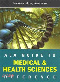 Ala Guide to Medical and Health Science Reference