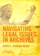 Navigating Legal Issues in Archives