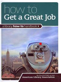 How to Get a Great Job