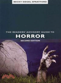 The Readers?Advisory Guide to Horror