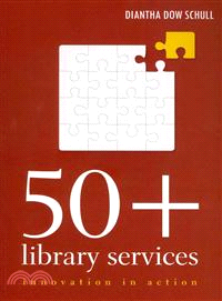 50+ Library Services ─ Innovation in Action