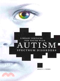 Library Services for Youth With Autism Spectrum Disorders