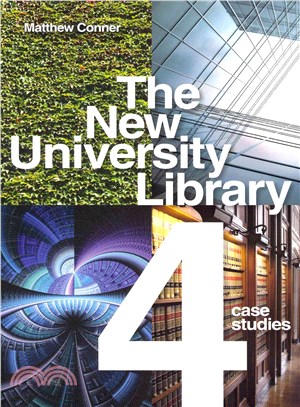 The New University Library ─ Four Case Studies