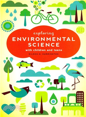 Exploring Environmental Science with Children and Teens