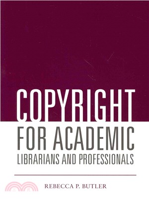 Copyright for Academic Librarians and Professionals