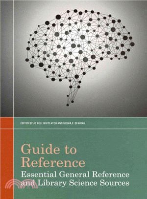 Guide to Reference ─ Essential General Reference and Library Science Sources