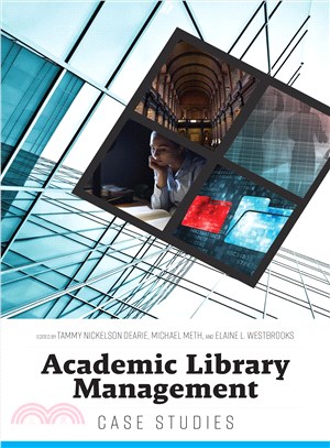 Academic Library Management ─ Case Studies