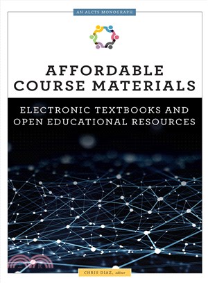 Affordable Course Materials ─ Electronic Textbooks and Open Educational Resources