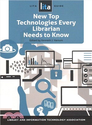 New Top Technologies Every Librarian Needs to Know