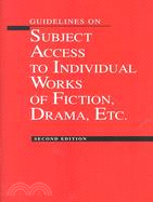 Guidelines on Subject Access to Individual Works of Fiction, Drama, Etc.