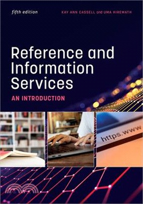 Reference and Information Services: An Introduction, Fifth Edition