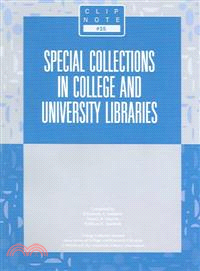 Special Collections In College And University Libraries