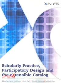 Scholarly Practice, Participatory Design and the Extensible Catalog