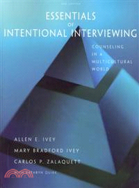 Essentials of Intentional Interviewing: Counseling in a Multicultural World