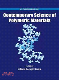 Contemporary Science of Polymeric Materials