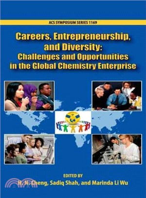 Careers, Entrepreneurship, and Diversity ─ Challenges and Opportunities in the Global Chemistry Enterprise