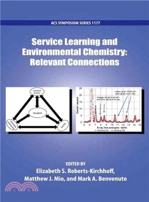 Service Learning and Environmental Chemistry ─ Relevant Connections