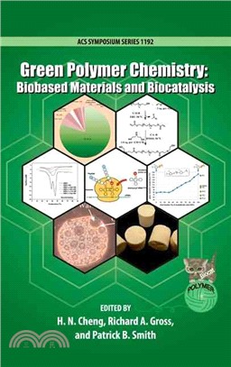 Green Polymer Chemistry ─ Biobased Materials and Biocatalysis