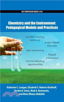 Chemistry and the Environment ─ Pedagogical Models and Practices